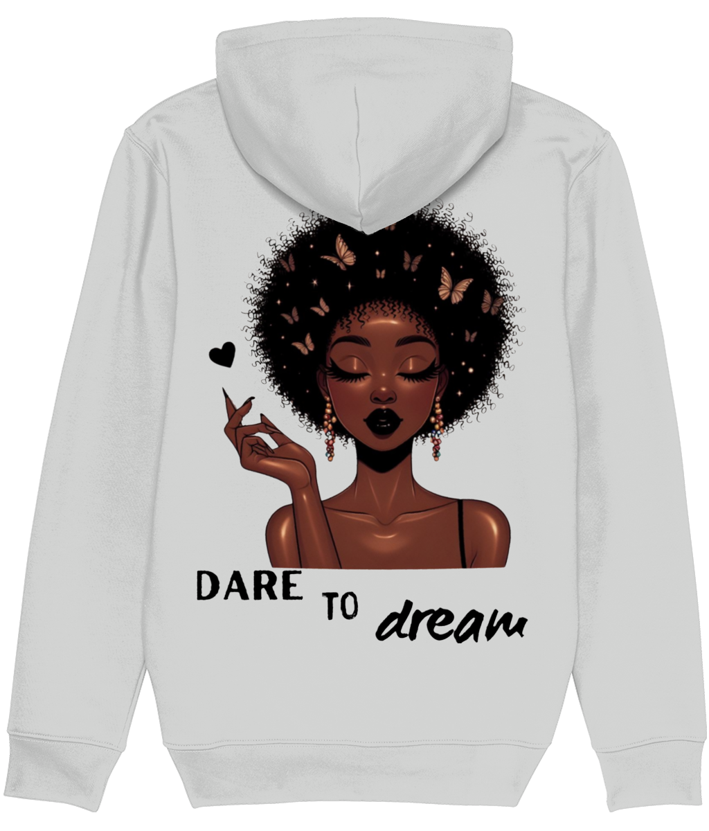 Dare To Dream Hoodie