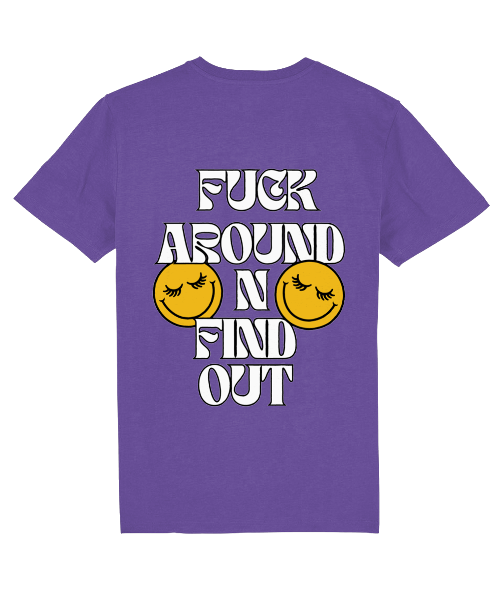 F Around T-Shirt