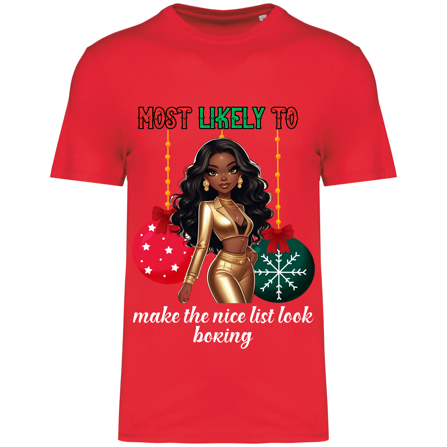 Make The List Look Boring X-Mas T-Shirt