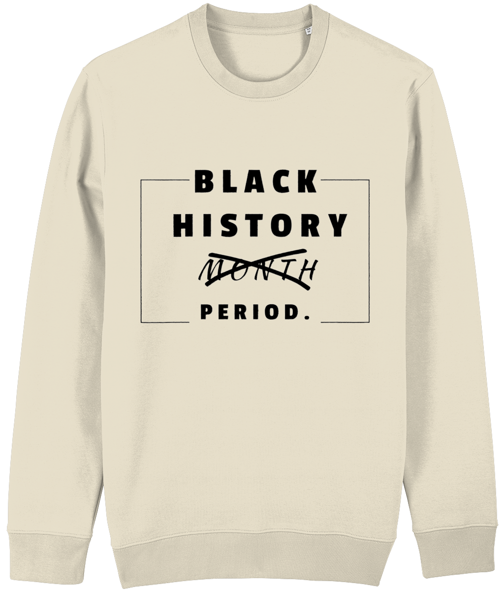 Black History Period. Sweater