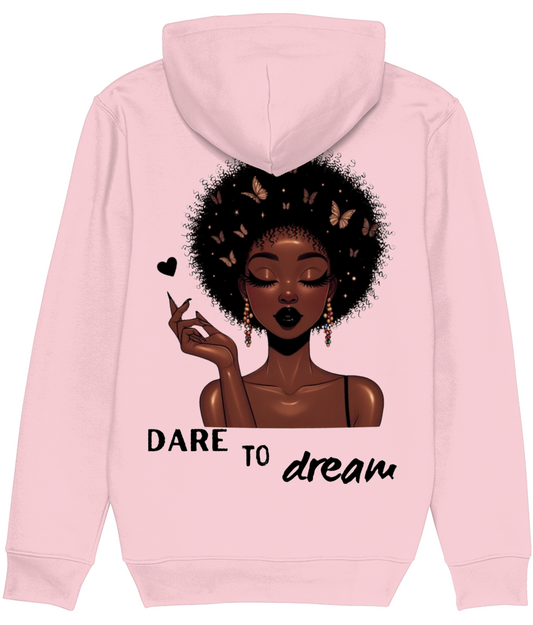 Dare To Dream Hoodie